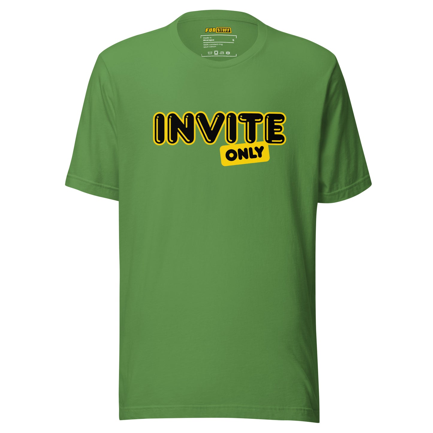 Invite Only – Unisex T-Shirt