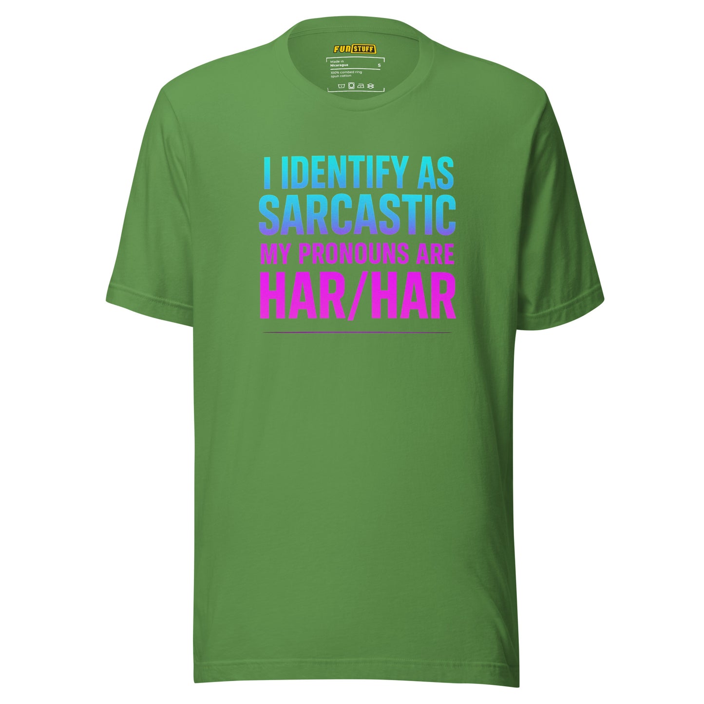 I Identify as Sarcastic – Unisex T-Shirt