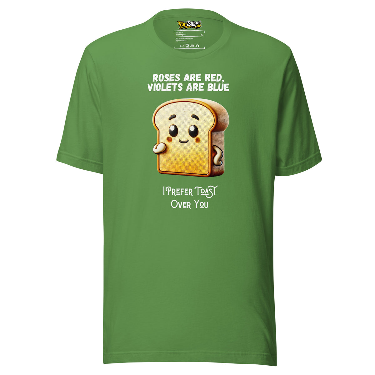Roses Are Red – I Prefer Toast Over You – Unisex T-Shirt – grün, Vorderansicht