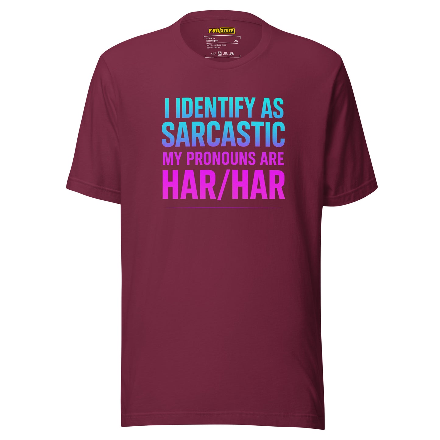 I Identify as Sarcastic – Unisex T-Shirt