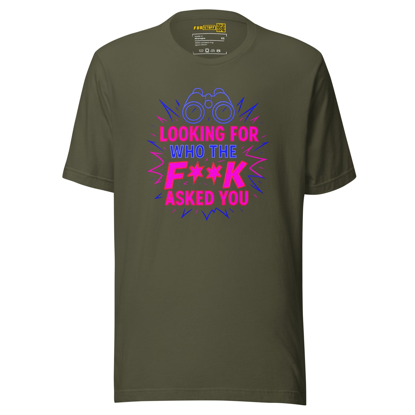 Who the F**k Asked You - Unisex T-Shirt