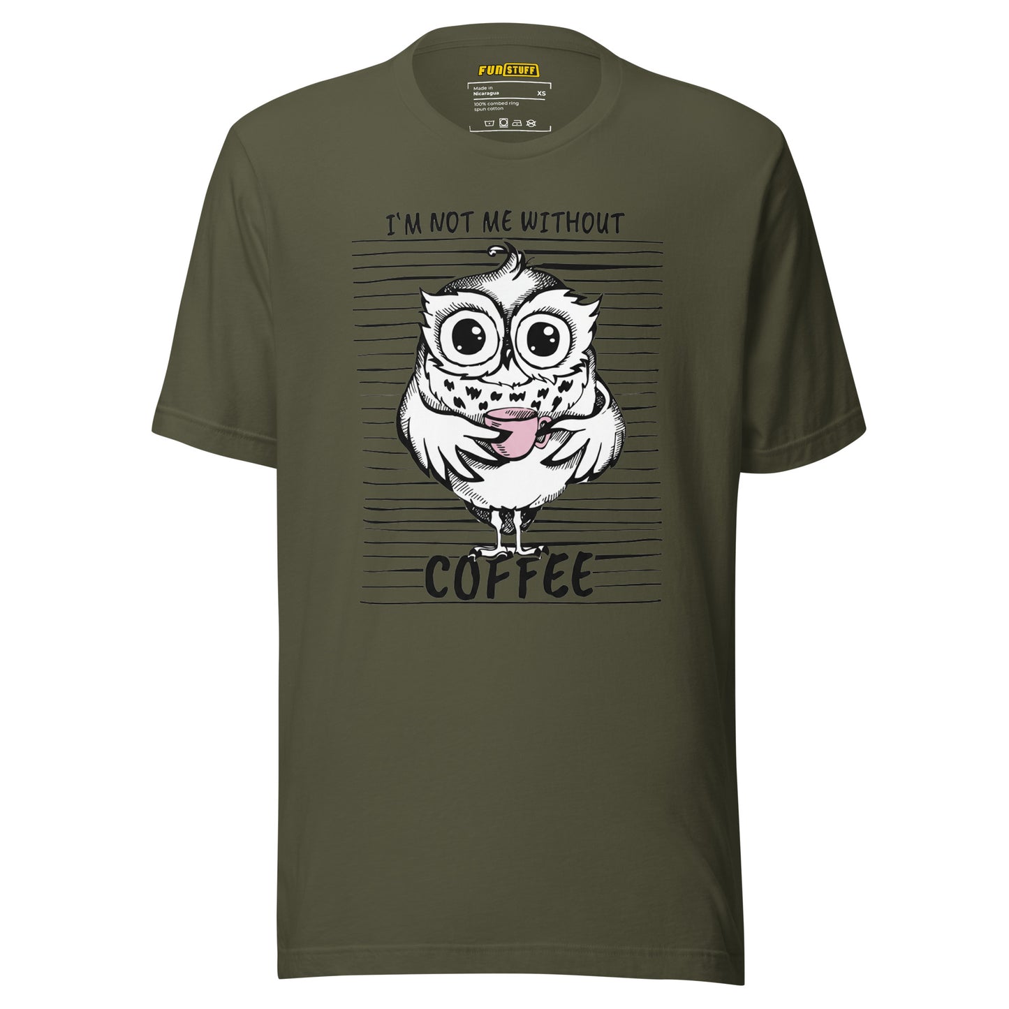I’m not me without Coffee – Unisex T-Shirt