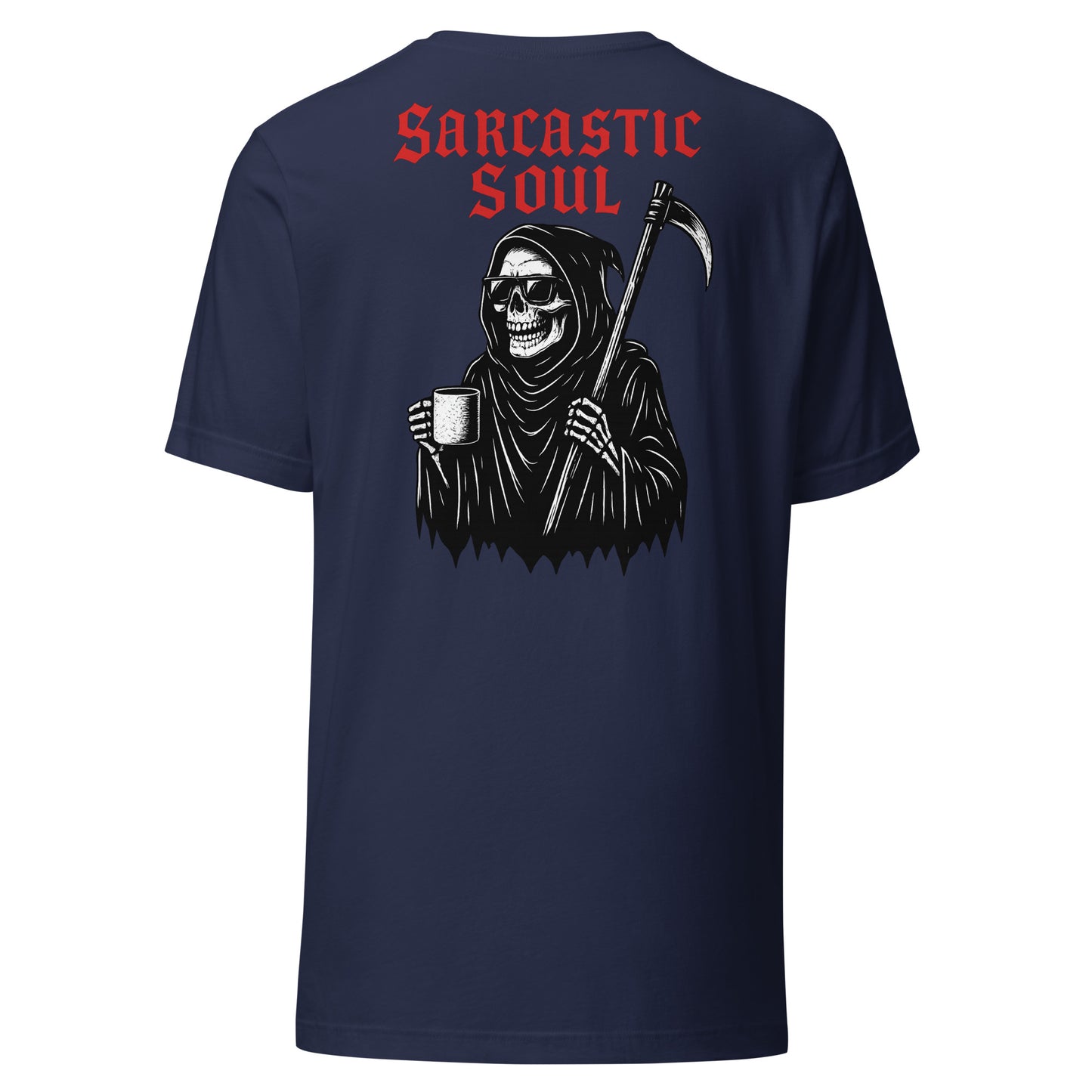 Sarcastic Soul – Unisex T-Shirt Backprint