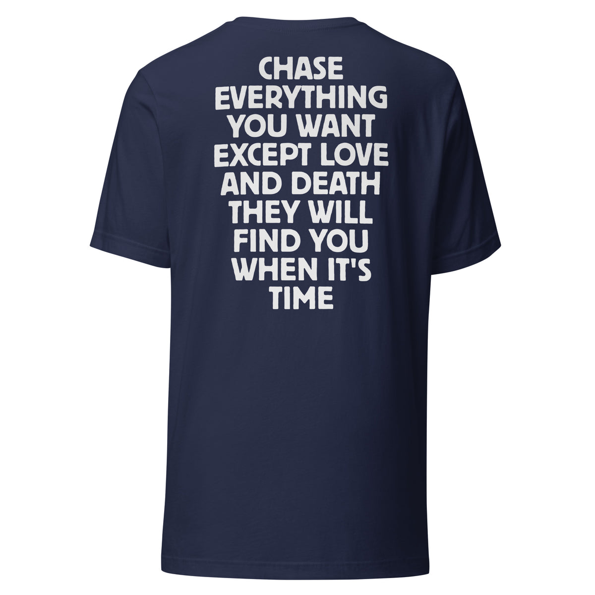 Chase Everything You Want – Statement T-Shirt (Backprint) – navyblau, Rückansicht