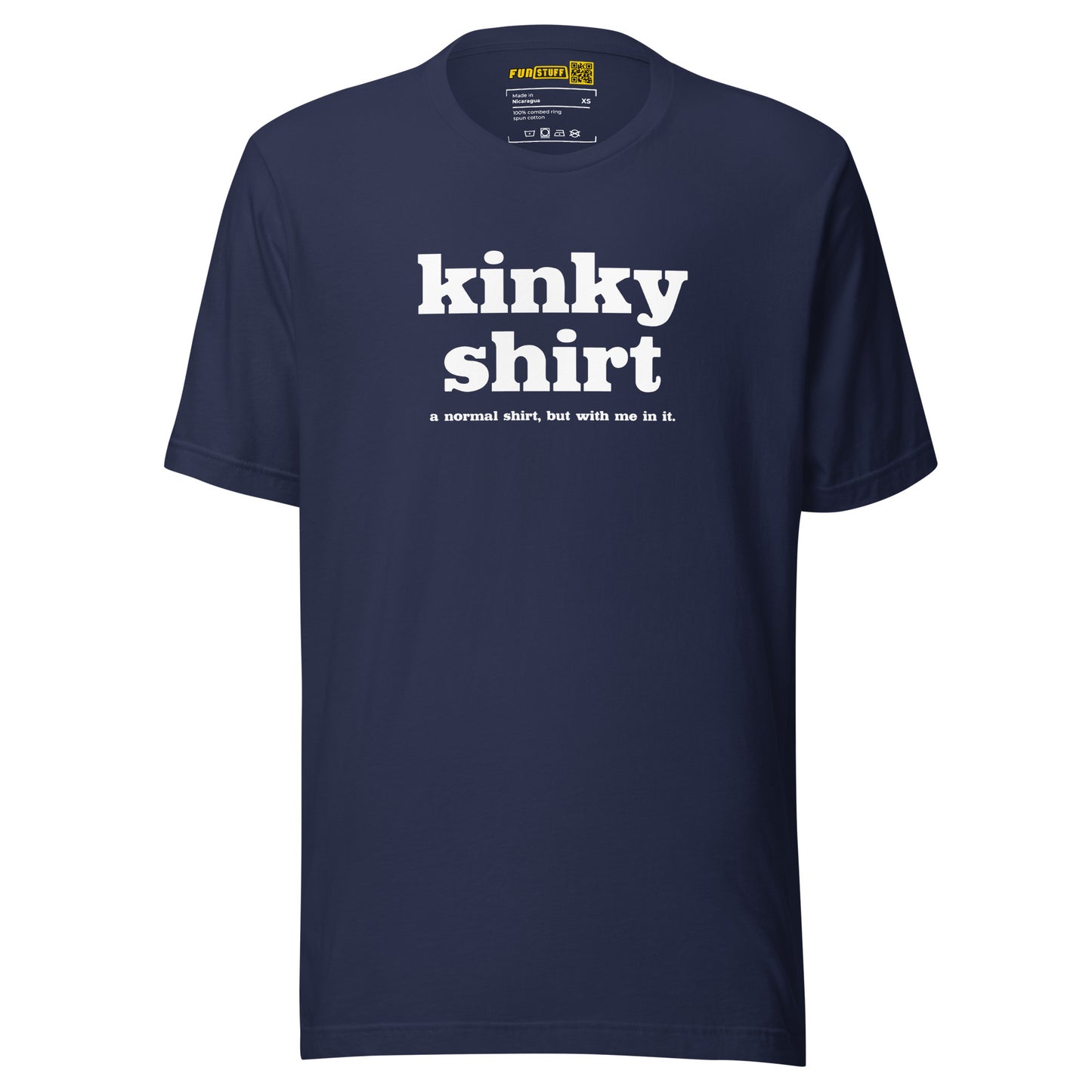 Kinky Unisex-T-Shirt