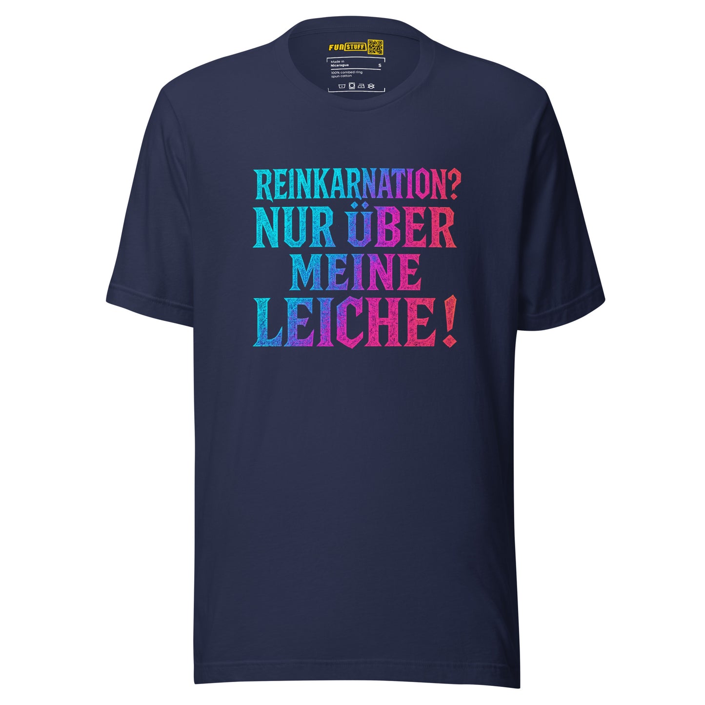 Reinkarnation? Nur über meine Leiche! - Unisex T-Shirt