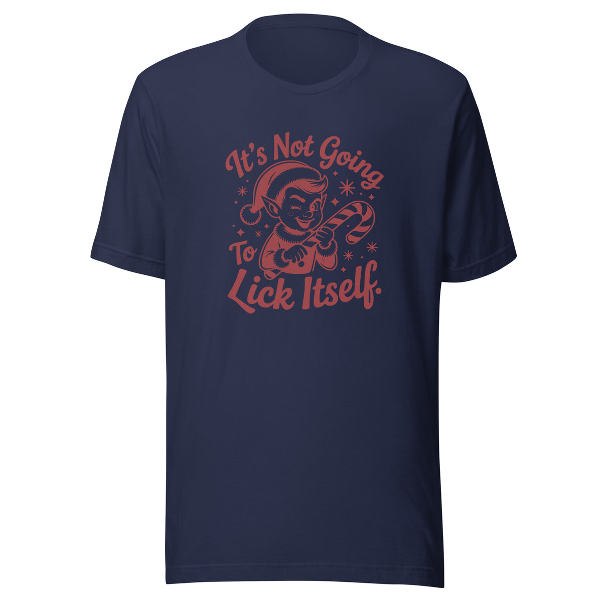 It’s Not Going To Lick Itself – Unisex T-Shirt – navyblau, Vorderansicht