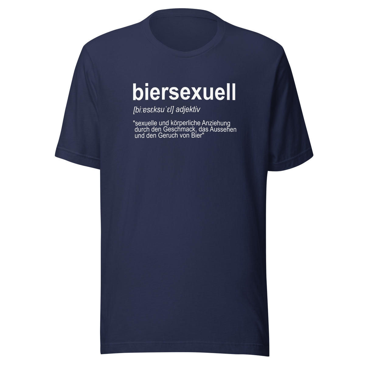 Biersexuell – Unisex T-Shirt – navyblau, Vorderansicht