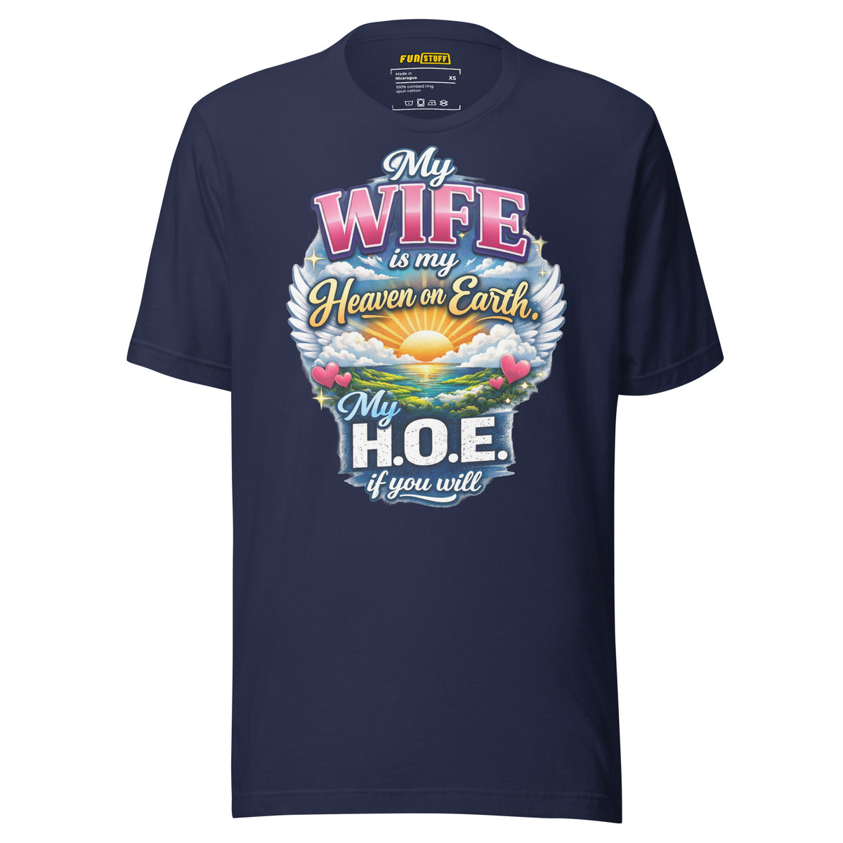My Wife Is My Heaven On Earth My H.O.E. - Unisex-T-Shirt – navyblau, Vorderansicht