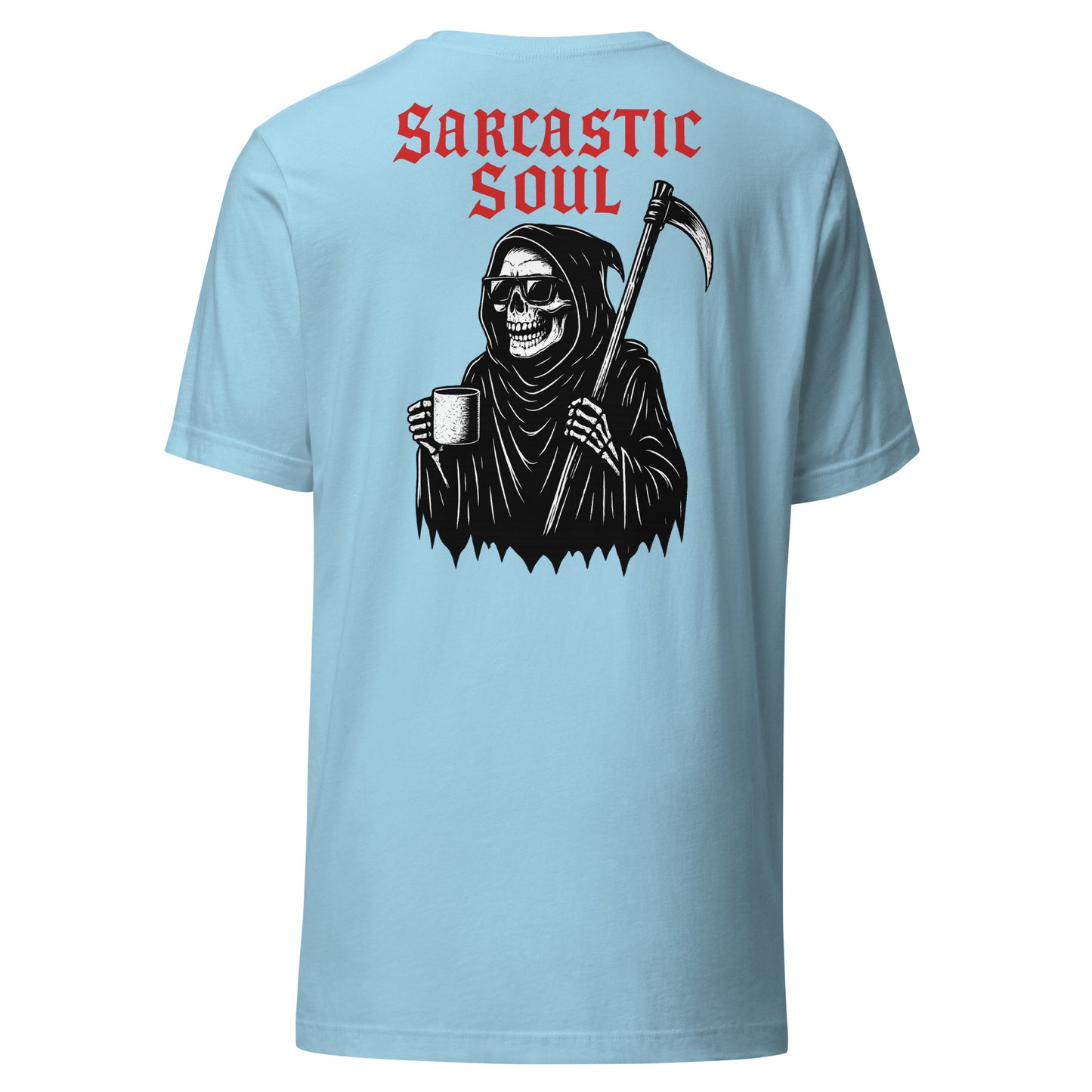 Sarcastic Soul – Unisex T-Shirt Backprint