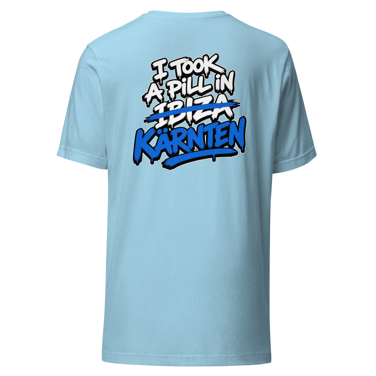 I Took A Pill In Kärnten – Unisex T-Shirt Backprint – blau, Rückansicht
