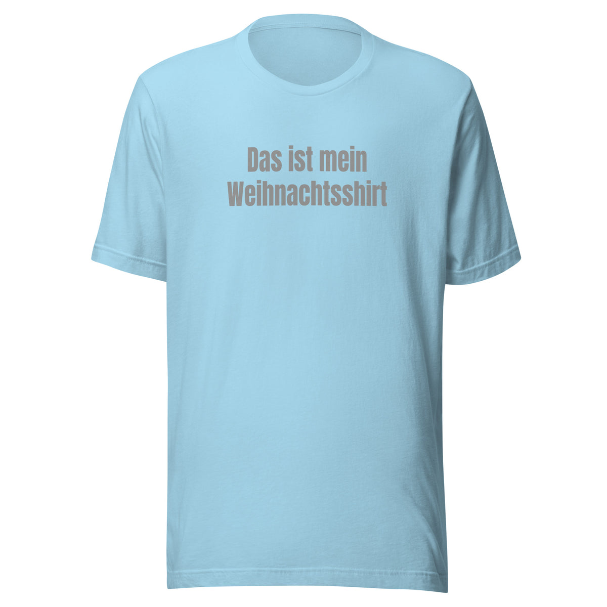 Das ist mein Weihnachtsshirt – Unisex T-Shirt – blau, Vorderansicht