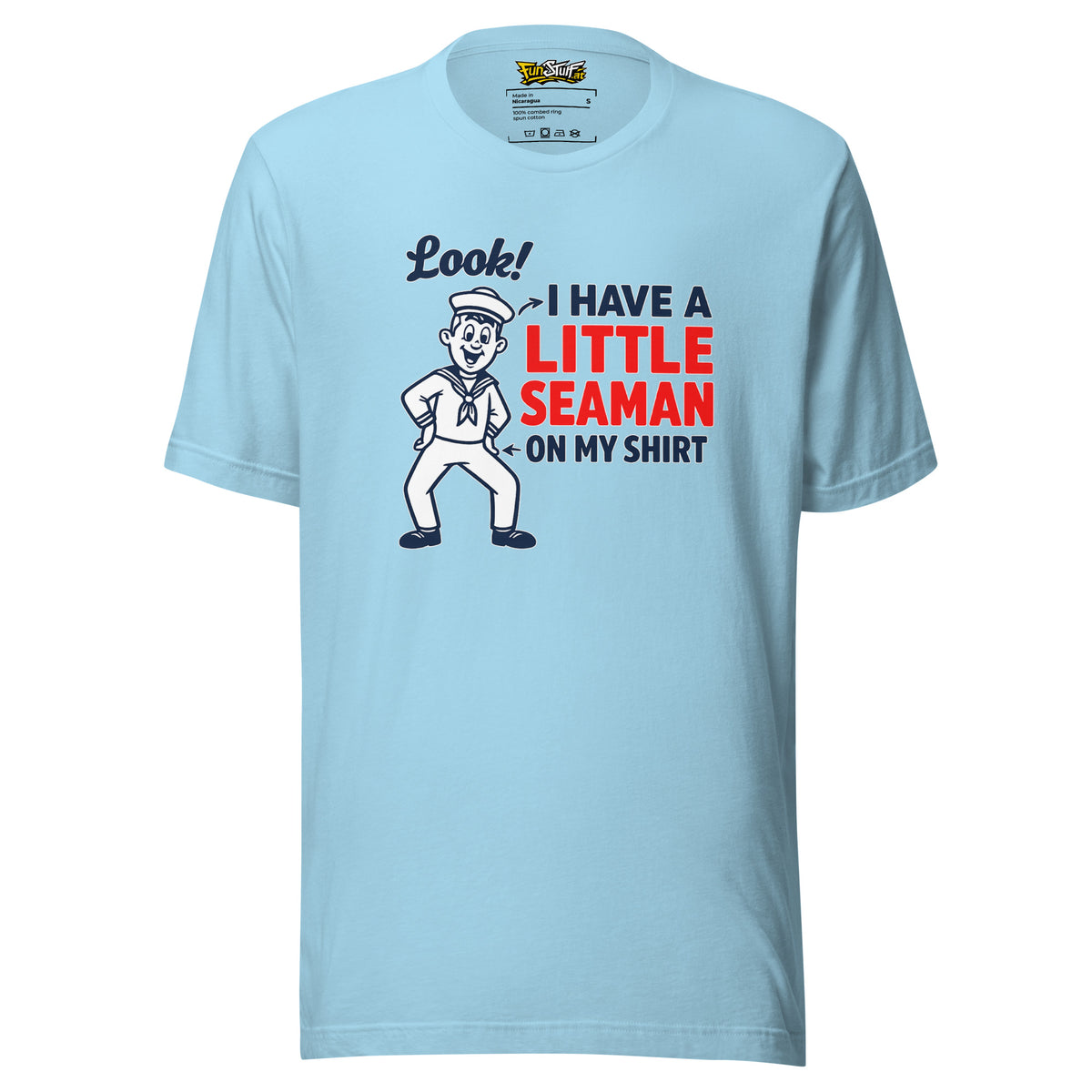 I Have a Little Seaman – Unisex T-Shirt – blau, Vorderansicht