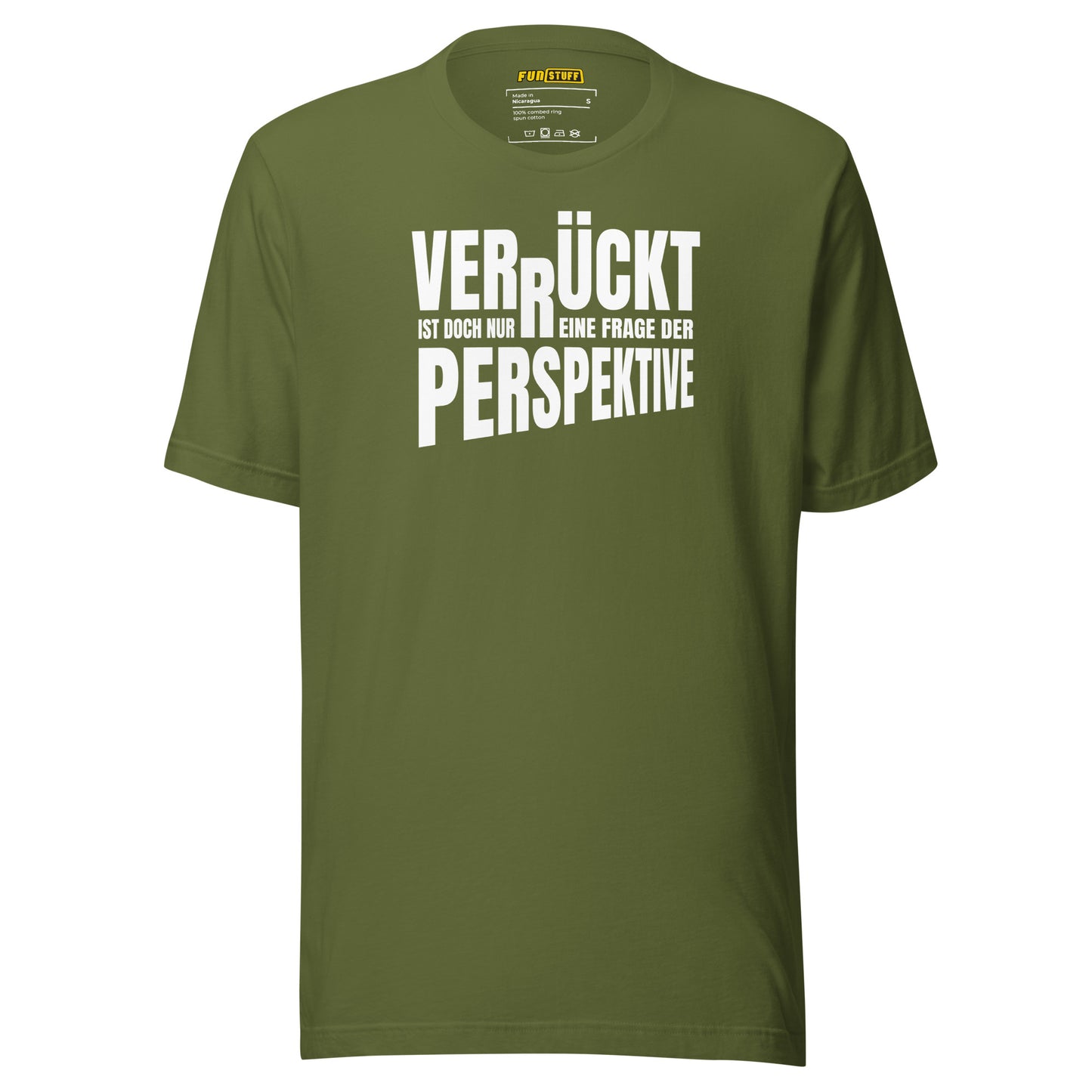 Crazy? Just a question of perspective – T-Shirt
