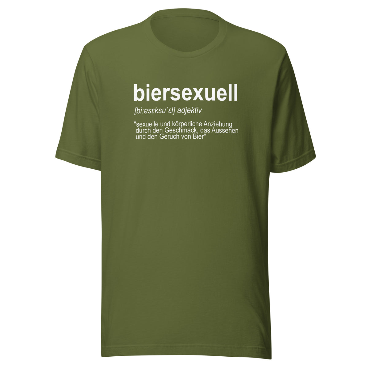 Biersexuell – Unisex T-Shirt – olivgrün, Vorderansicht
