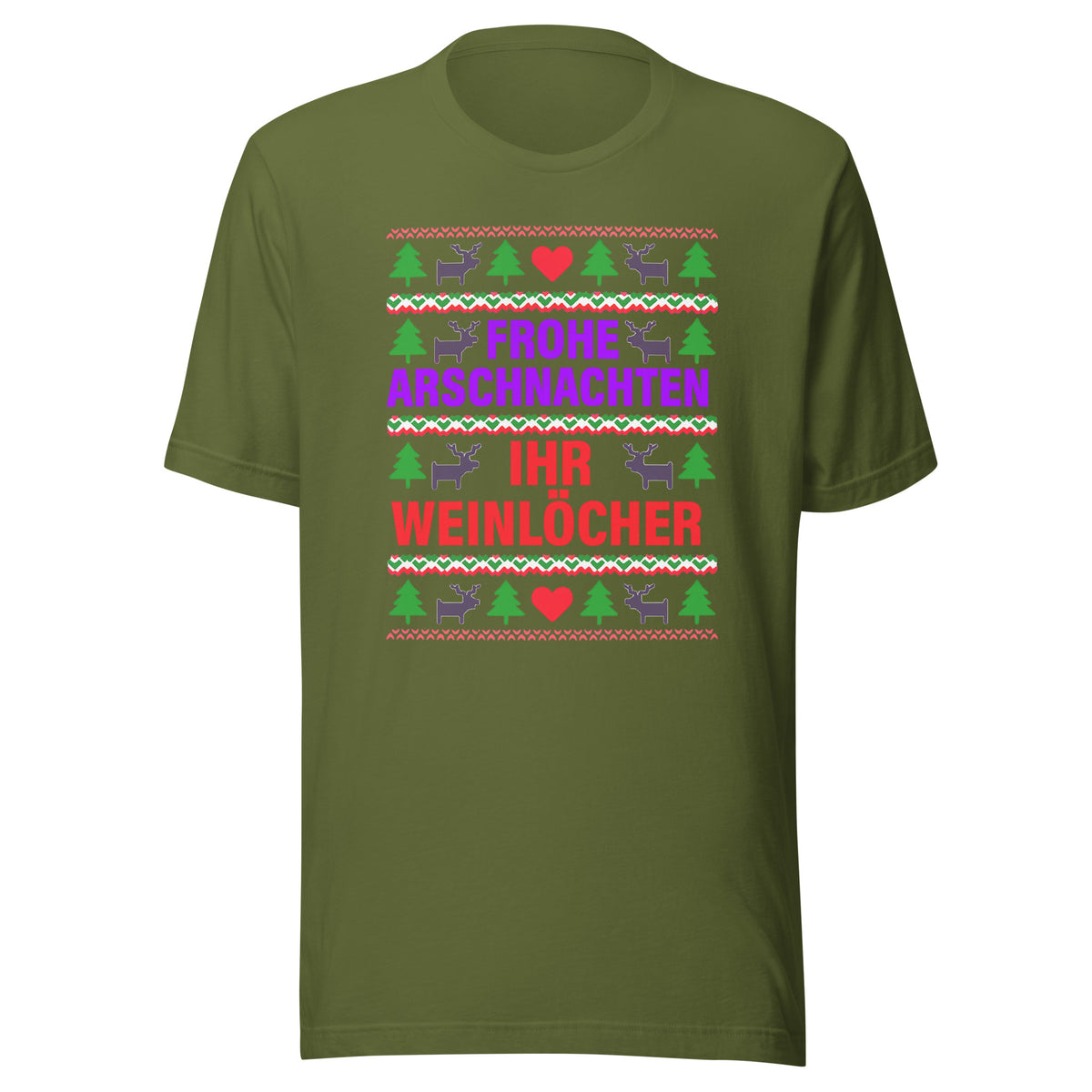 Frohe Arschnachten – Unisex T-Shirt – olivgrün, Vorderansicht