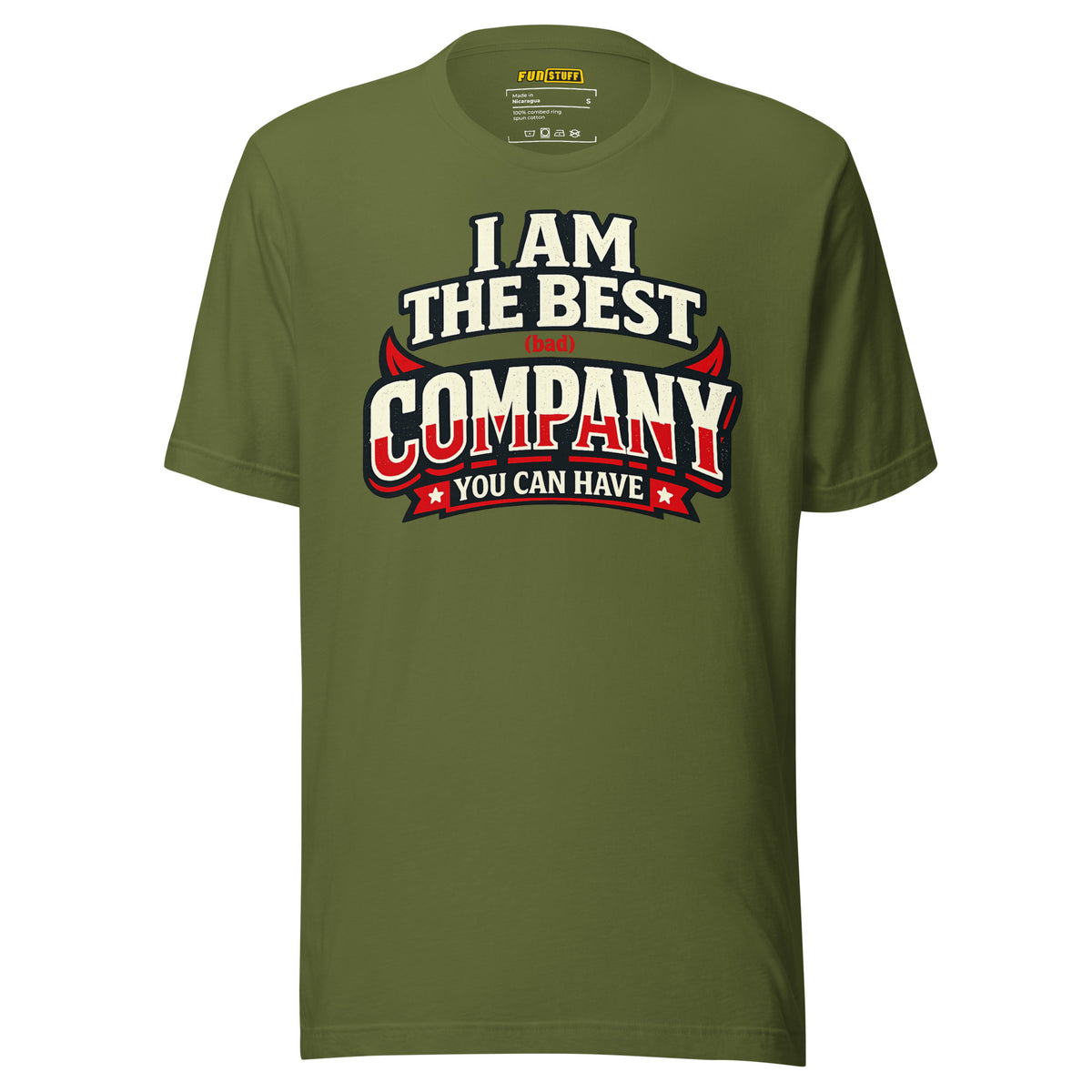 I Am The Best (Bad) Company – Unisex Statement T-Shirt – olivgrün, Vorderansicht
