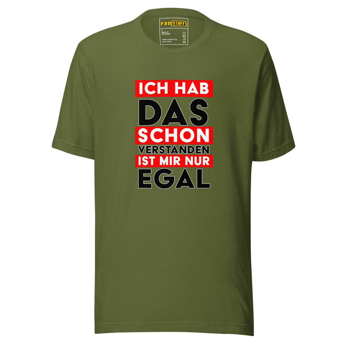 Ich hab das schon verstanden - Shirt – olivgrün, Vorderansicht