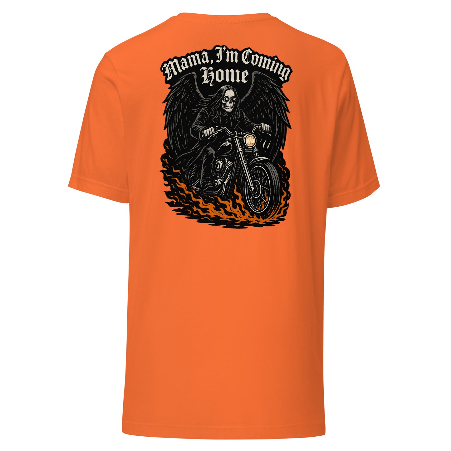 Mama, I’m Coming Home - Unisex-T-Shirt