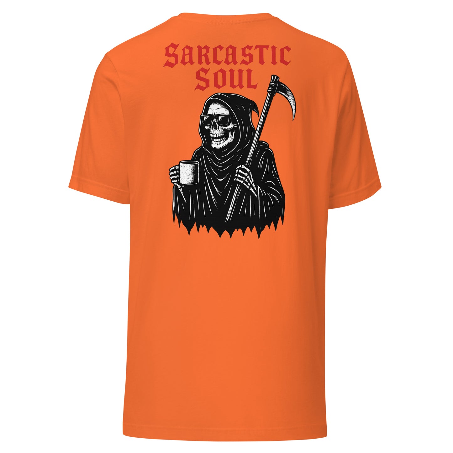 Sarcastic Soul – Unisex T-Shirt Backprint