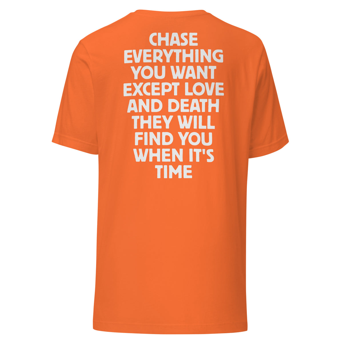 Chase Everything You Want – Statement T-Shirt (Backprint) – orange, Rückansicht