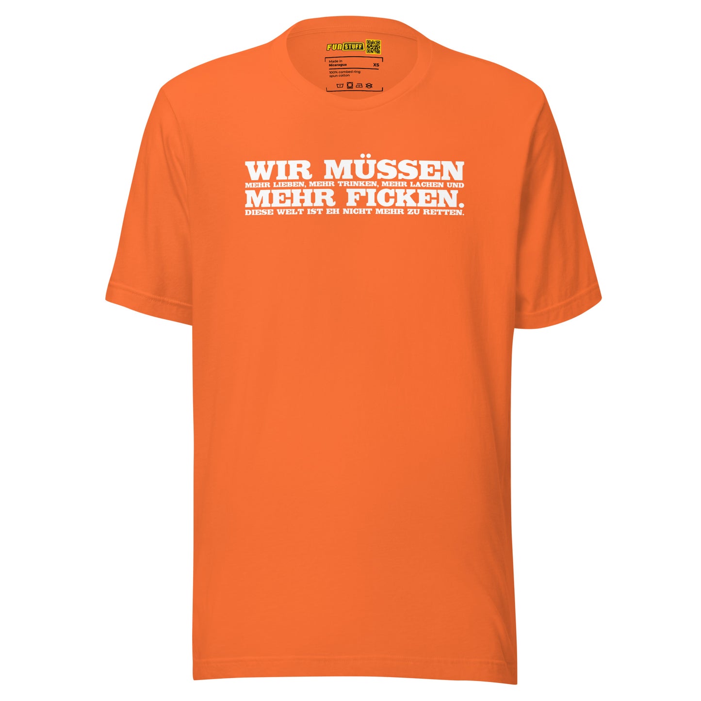 Wir müssen - Unisex-T-Shirt