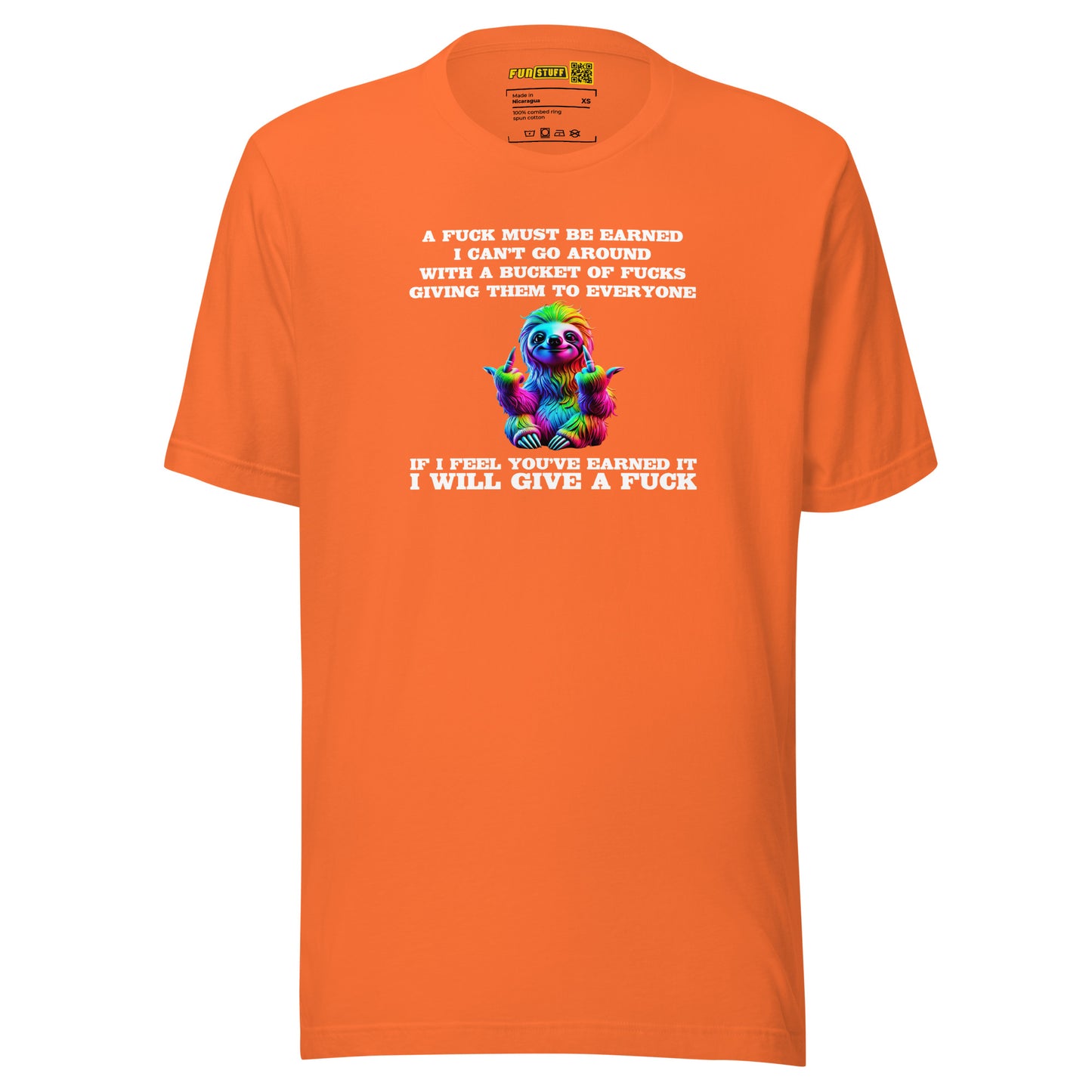 Earned My F*ck - Unisex-T-Shirt