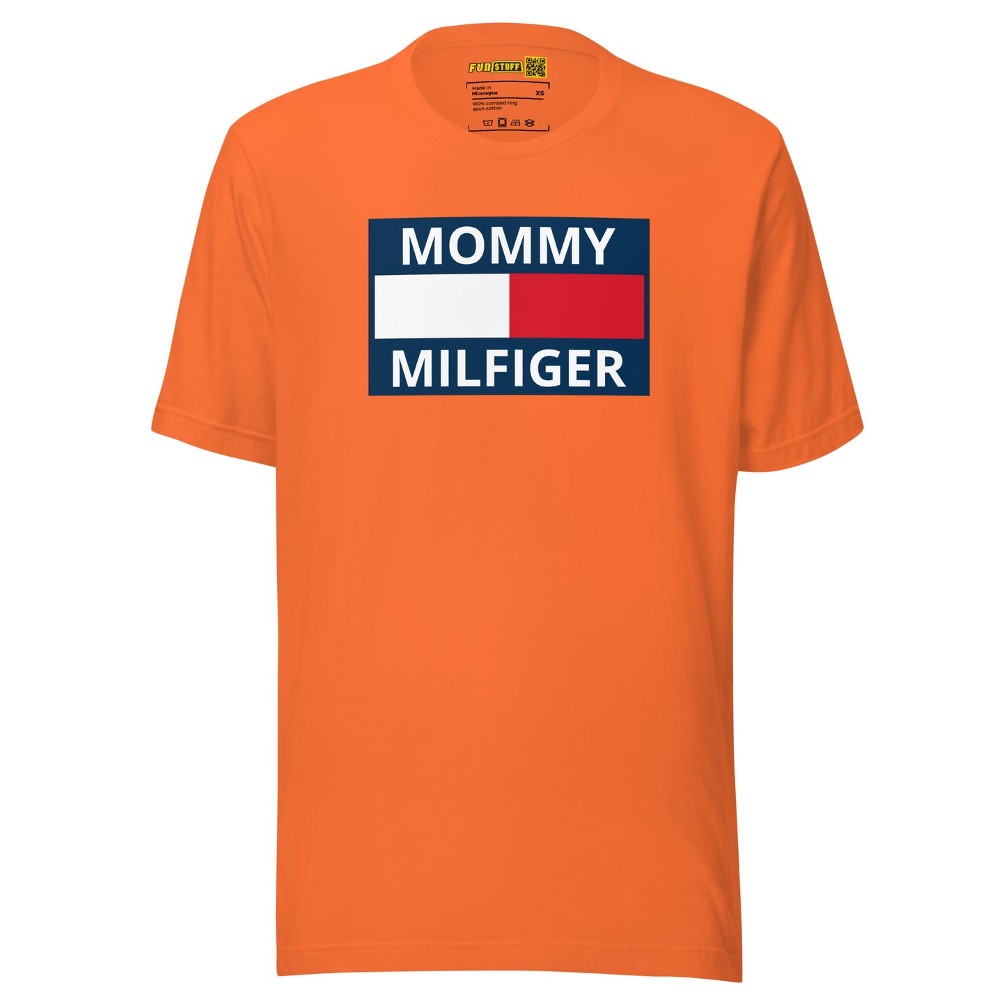 Mommy Milfiger – Unisex T-Shirt