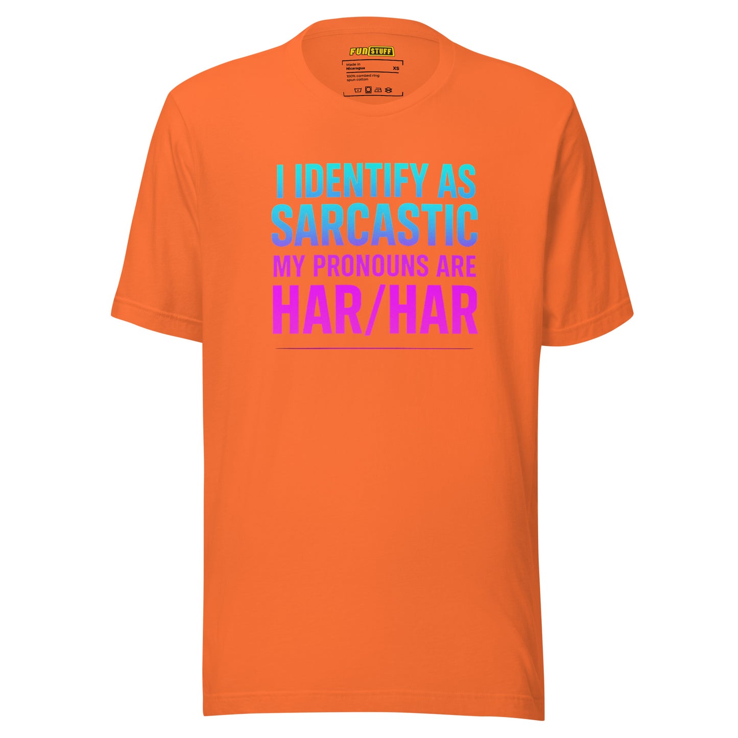 I Identify as Sarcastic – Unisex T-Shirt