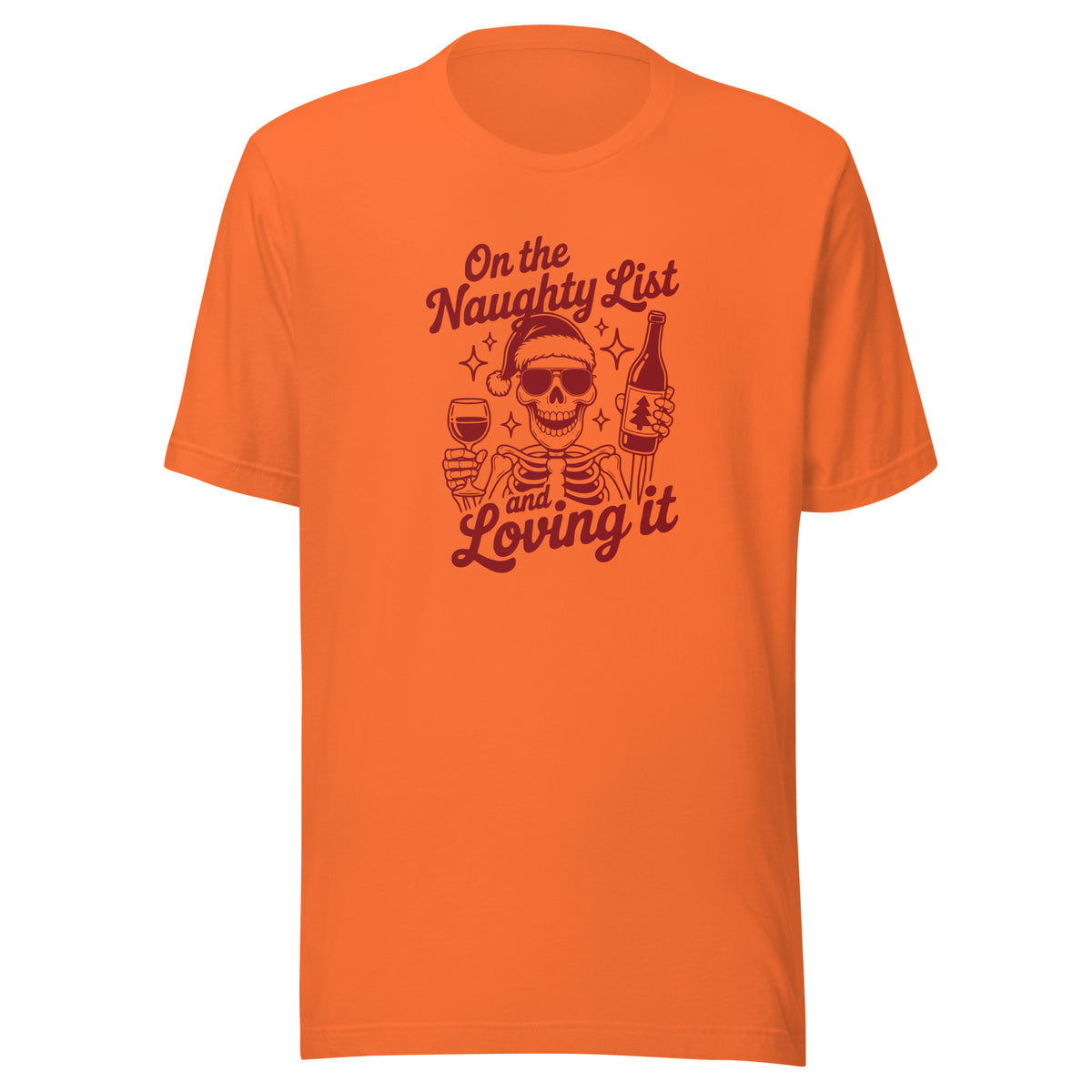 On the Naughty List and Loving It – Unisex T-Shirt – orange, Vorderansicht