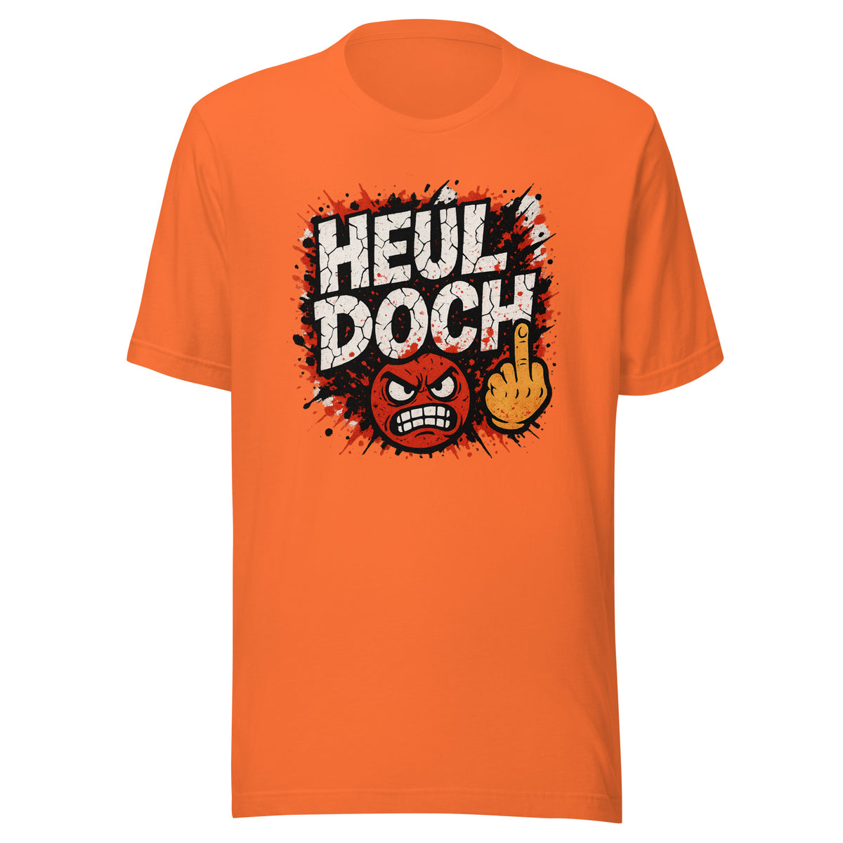 Heul doch – Unisex T-Shirt – orange, Vorderansicht