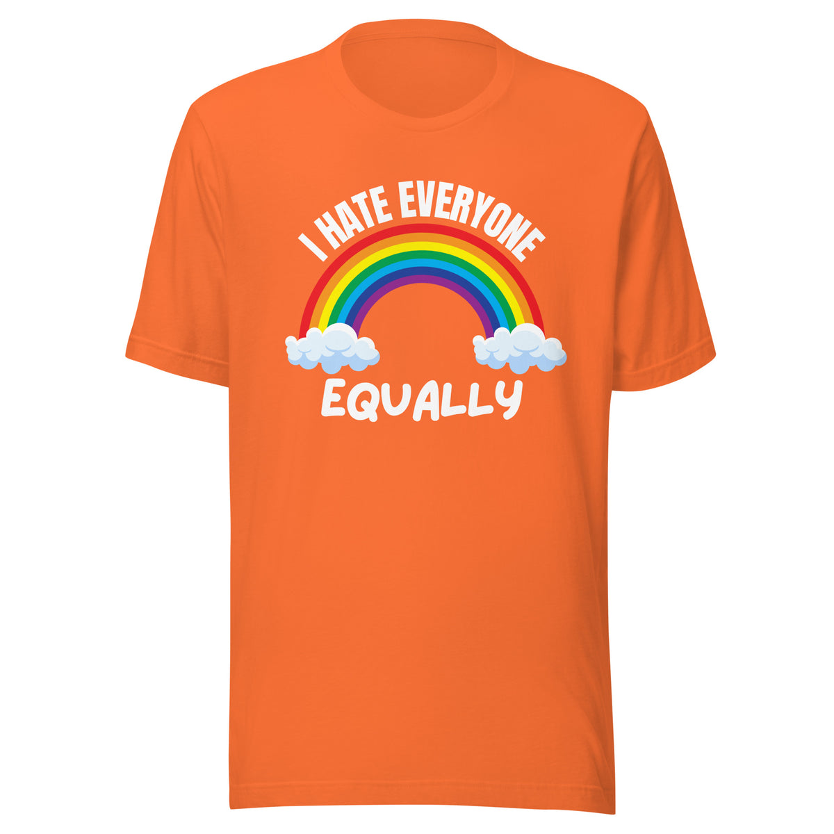 I Hate Everyone Equally – T-Shirt Unisex – orange, Vorderansicht