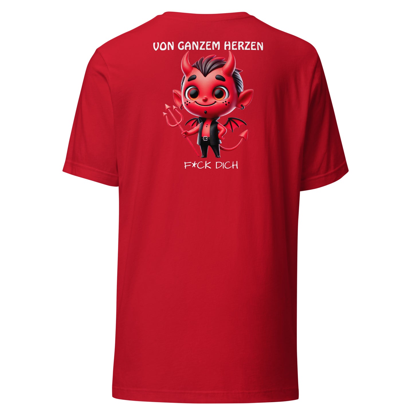 Von ganzem Herzen – F*ck Dich (Devil Edition) – Unisex Shirt Backprint