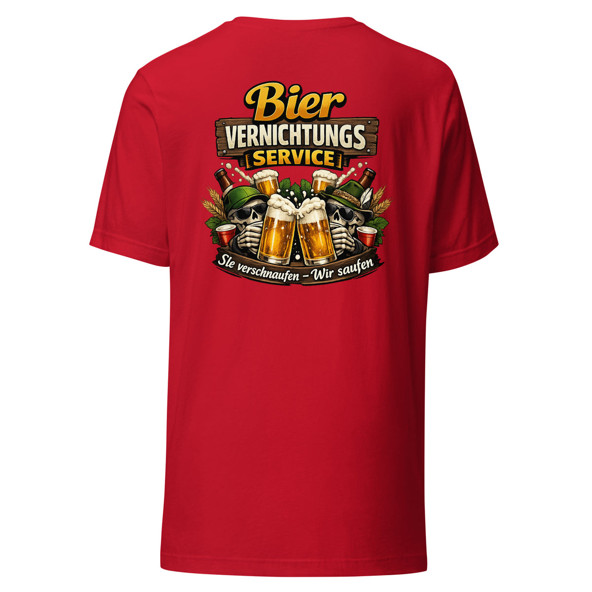 Bier Vernichtungs Service – Backprint Unisex T-Shirt – rot, Rückansicht