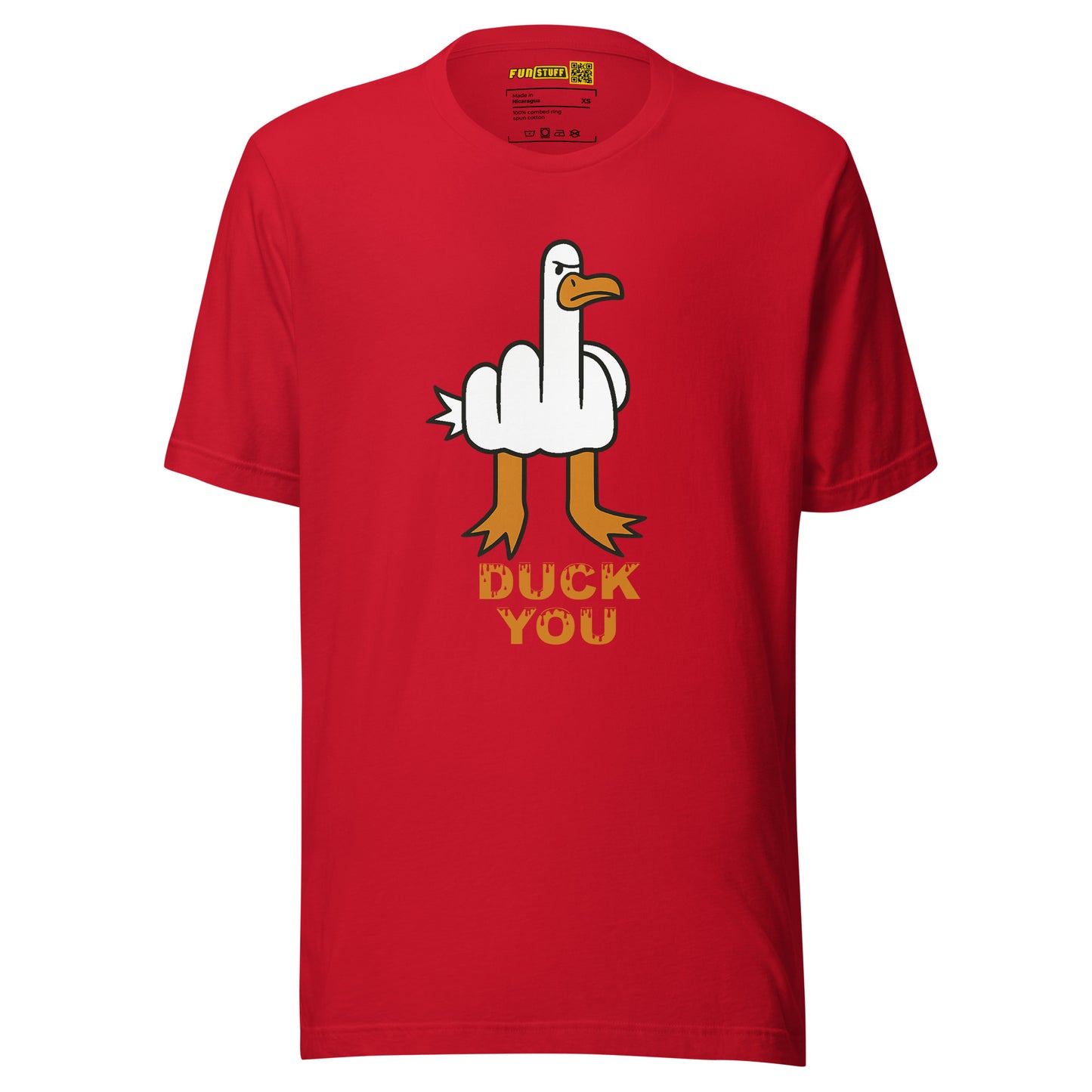 DUCK YOU - Unisex-T-Shirt