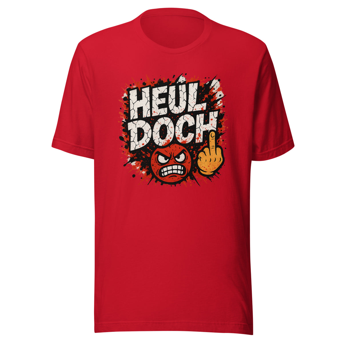Heul doch – Unisex T-Shirt – rot, Vorderansicht