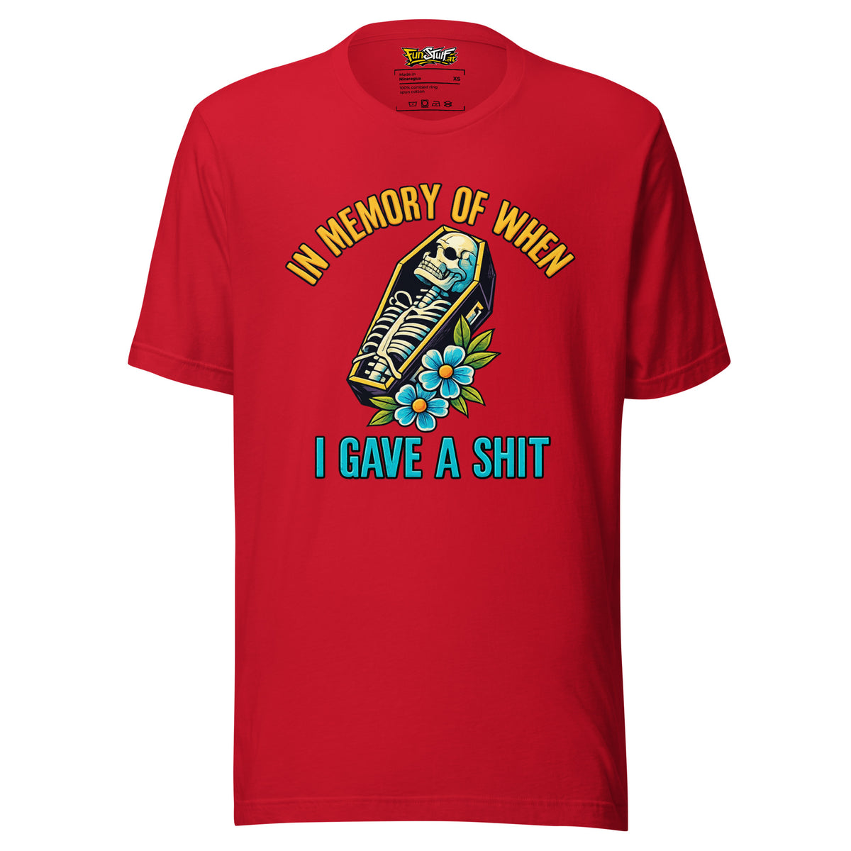 In Memory of When I Gave a Shit – Unisex T-Shirt – rot, Vorderansicht