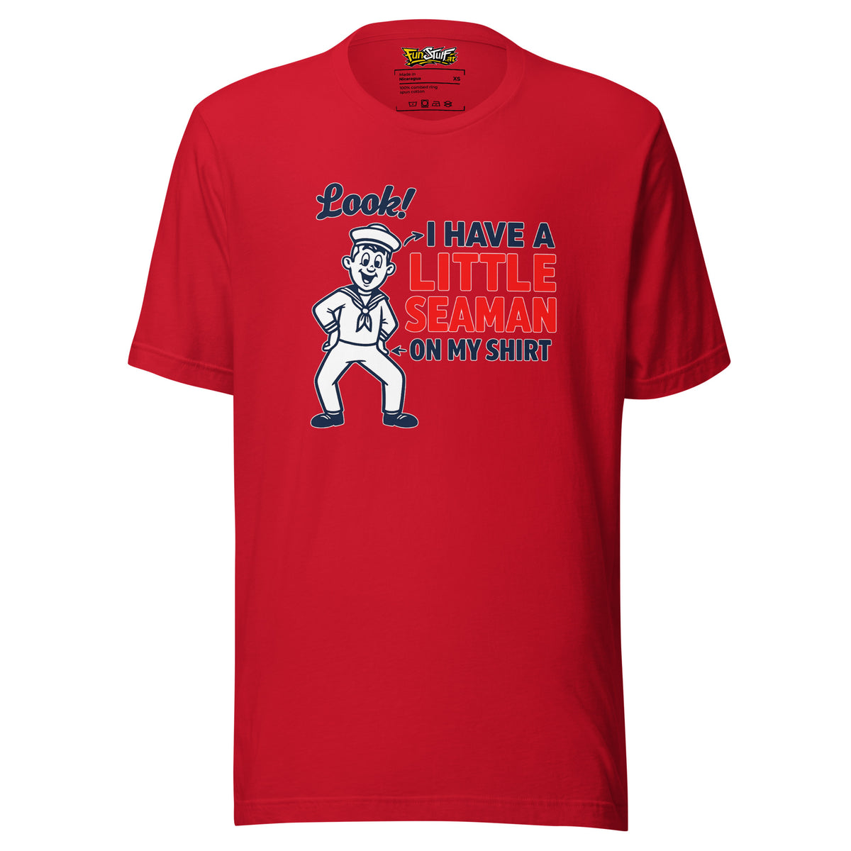I Have a Little Seaman – Unisex T-Shirt – rot, Vorderansicht