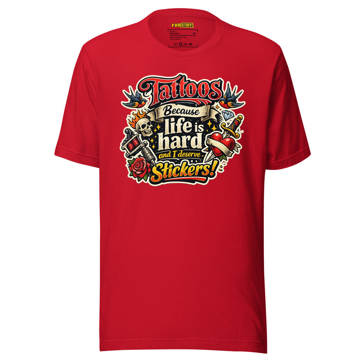 Tattoos Because Life Is Hard – Unisex Statement T-Shirt – rot, Vorderansicht