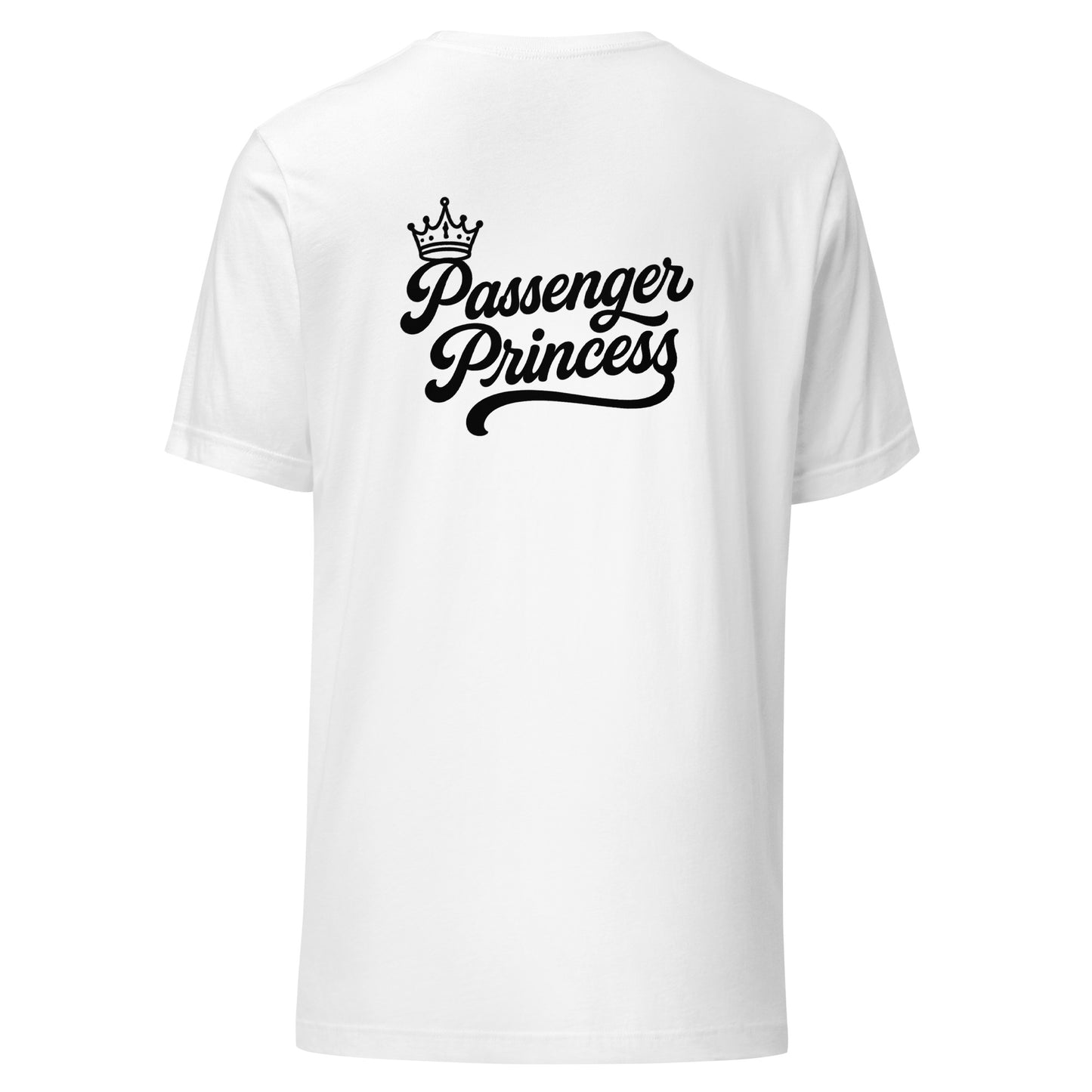 Passenger Princess – Unisex Backprint T-Shirt