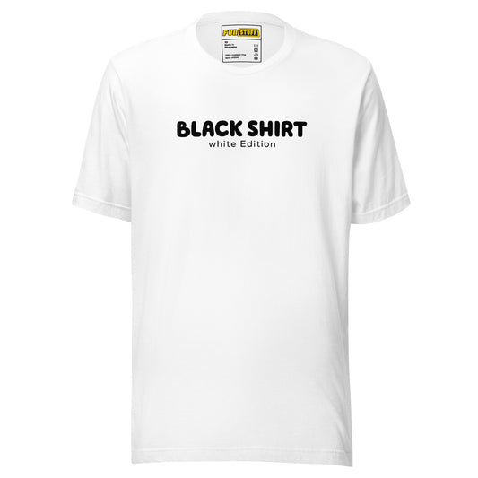 Black Shirt – white Edition