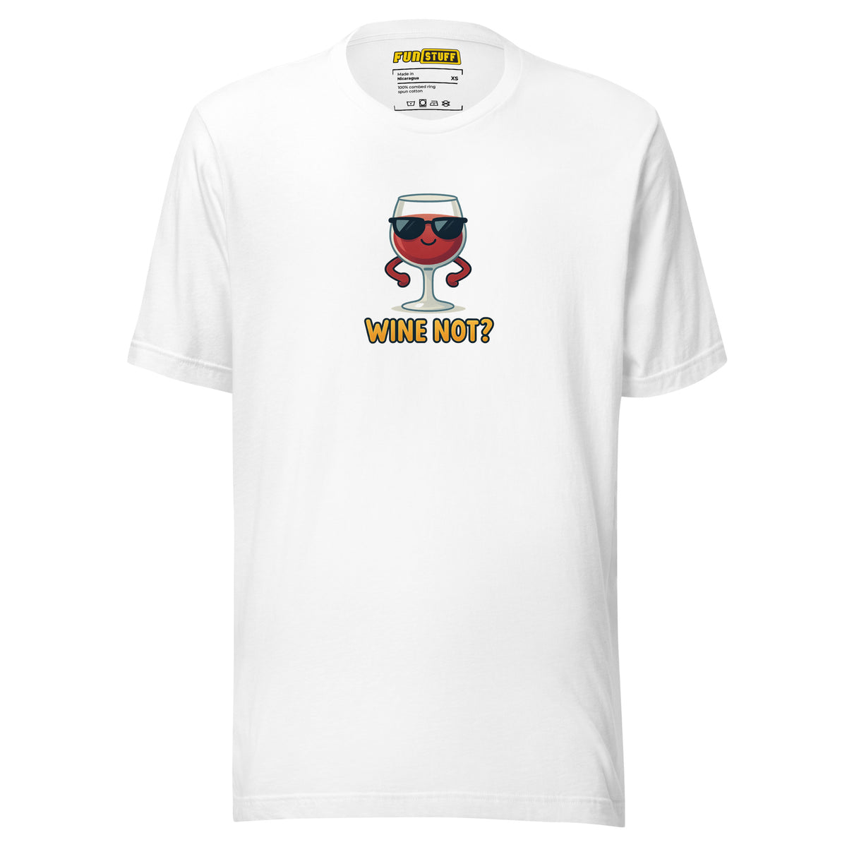 Wine Not? – Lustiges Wein T-Shirt – weiß, Vorderansicht
