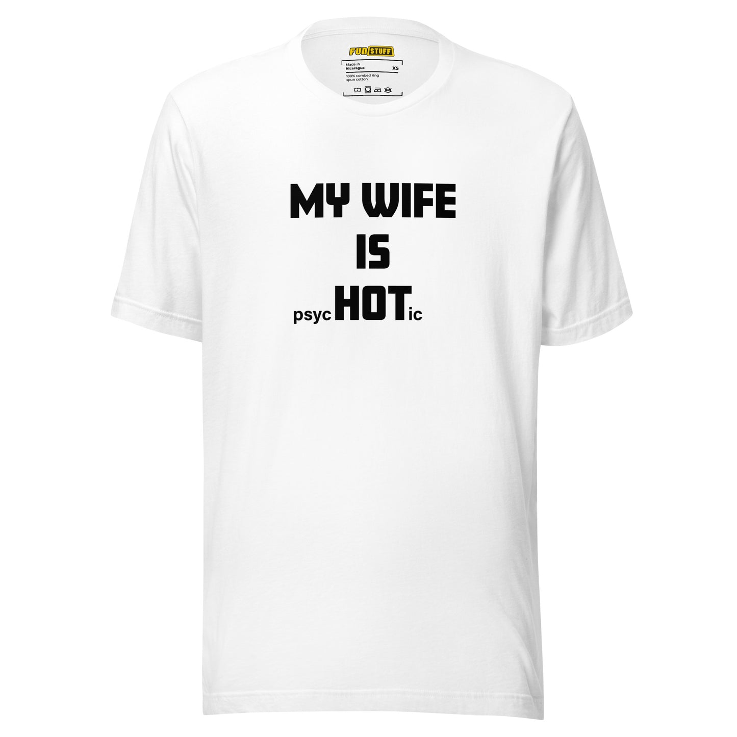 My wife is HOT - Ironie-Shirt für Fortgeschrittene