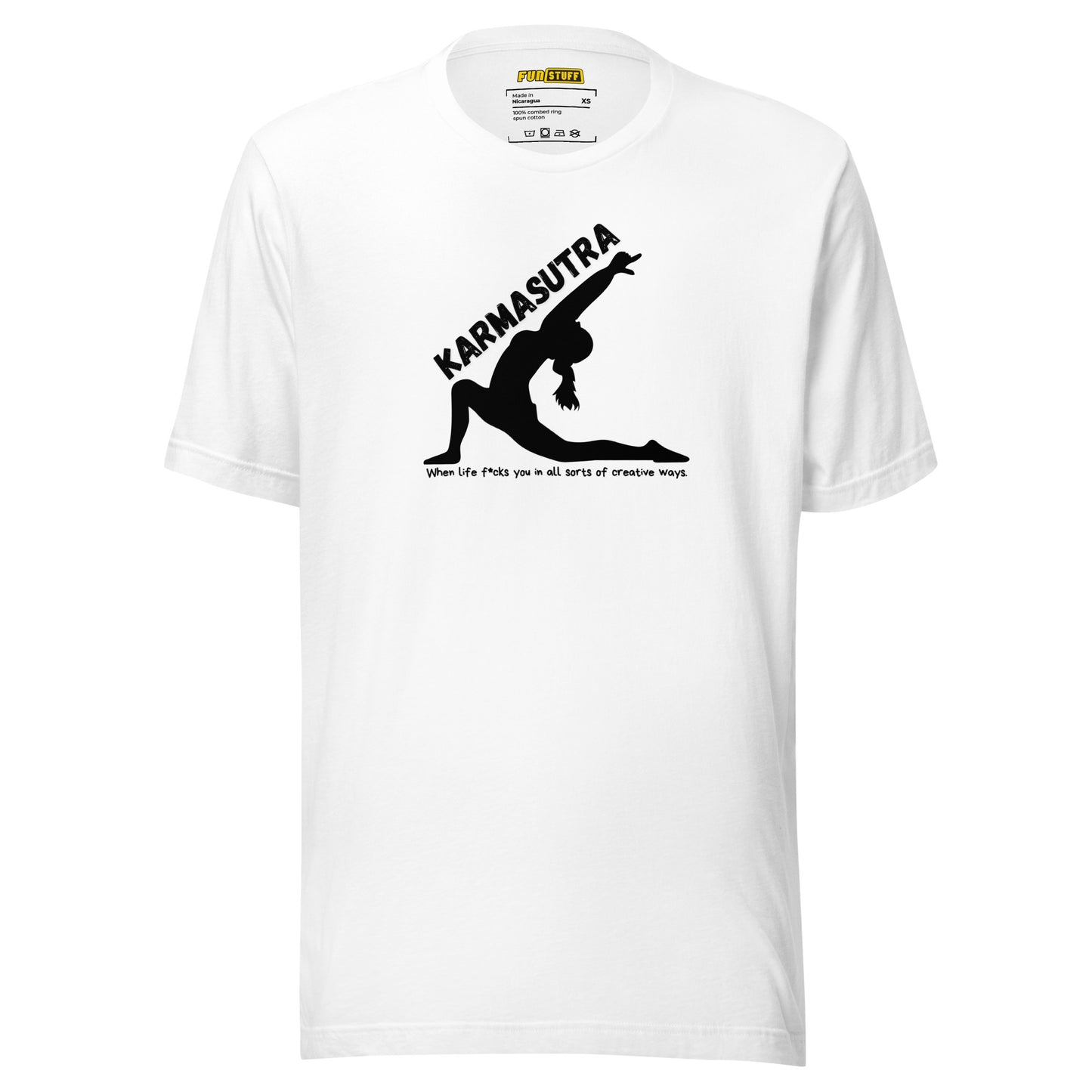 Karmasutra – When Life F*cks You Shirt