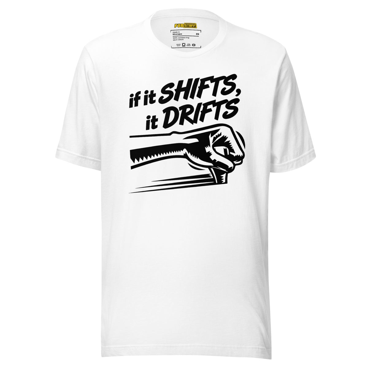 If It Shifts It Drifts Unisex-T-Shirt – weiß, Vorderansicht