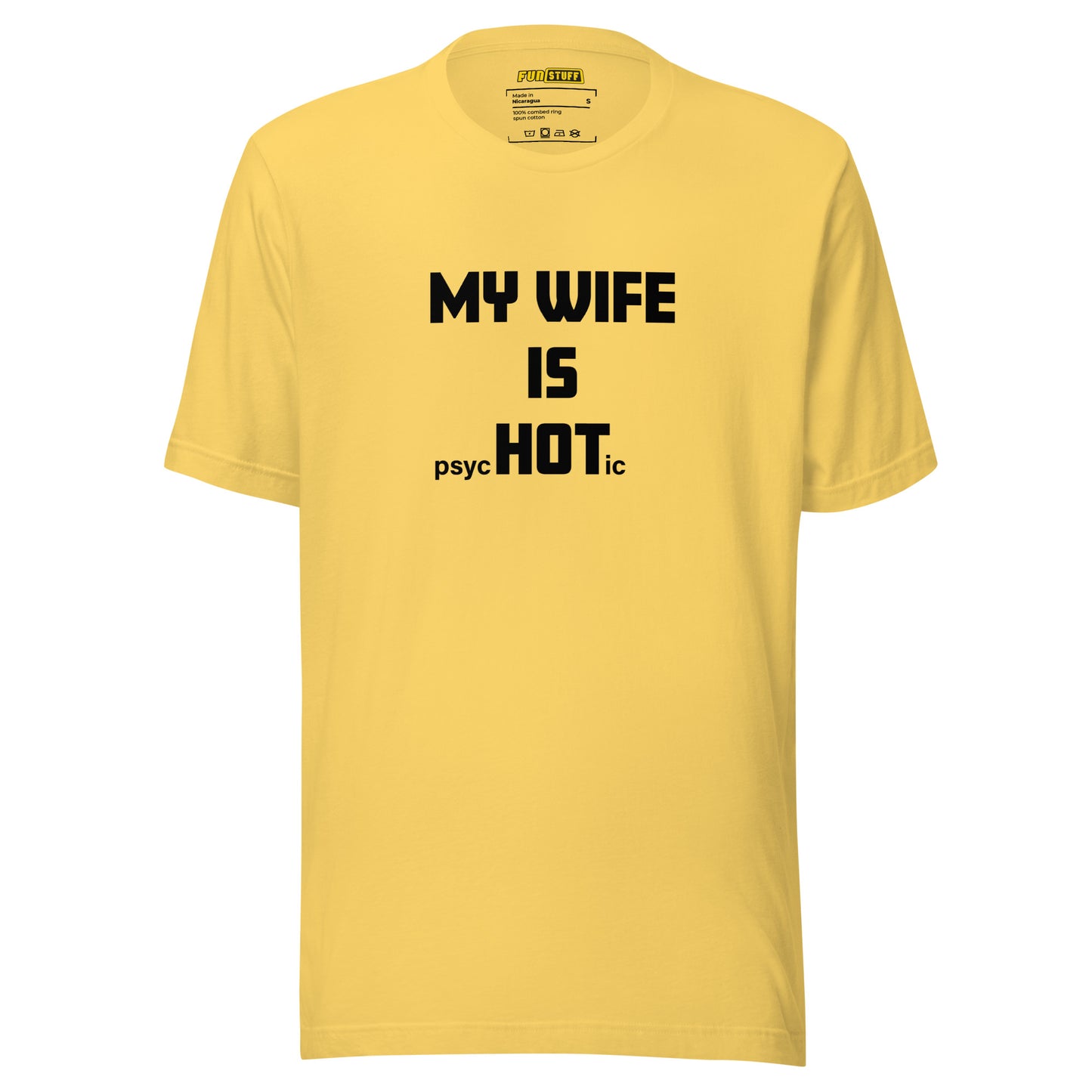My wife is HOT - Ironie-Shirt für Fortgeschrittene
