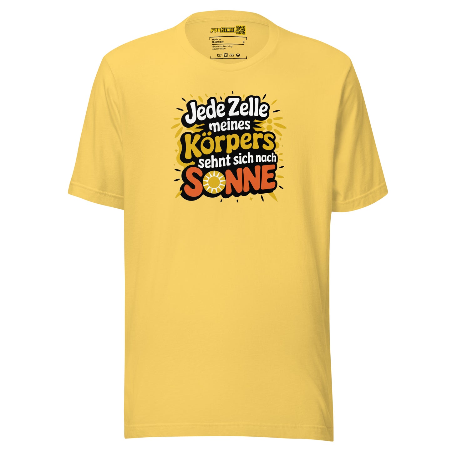 Jede Zelle meines Körpers sehnt sich nach Sonne - Unisex-T-Shirt