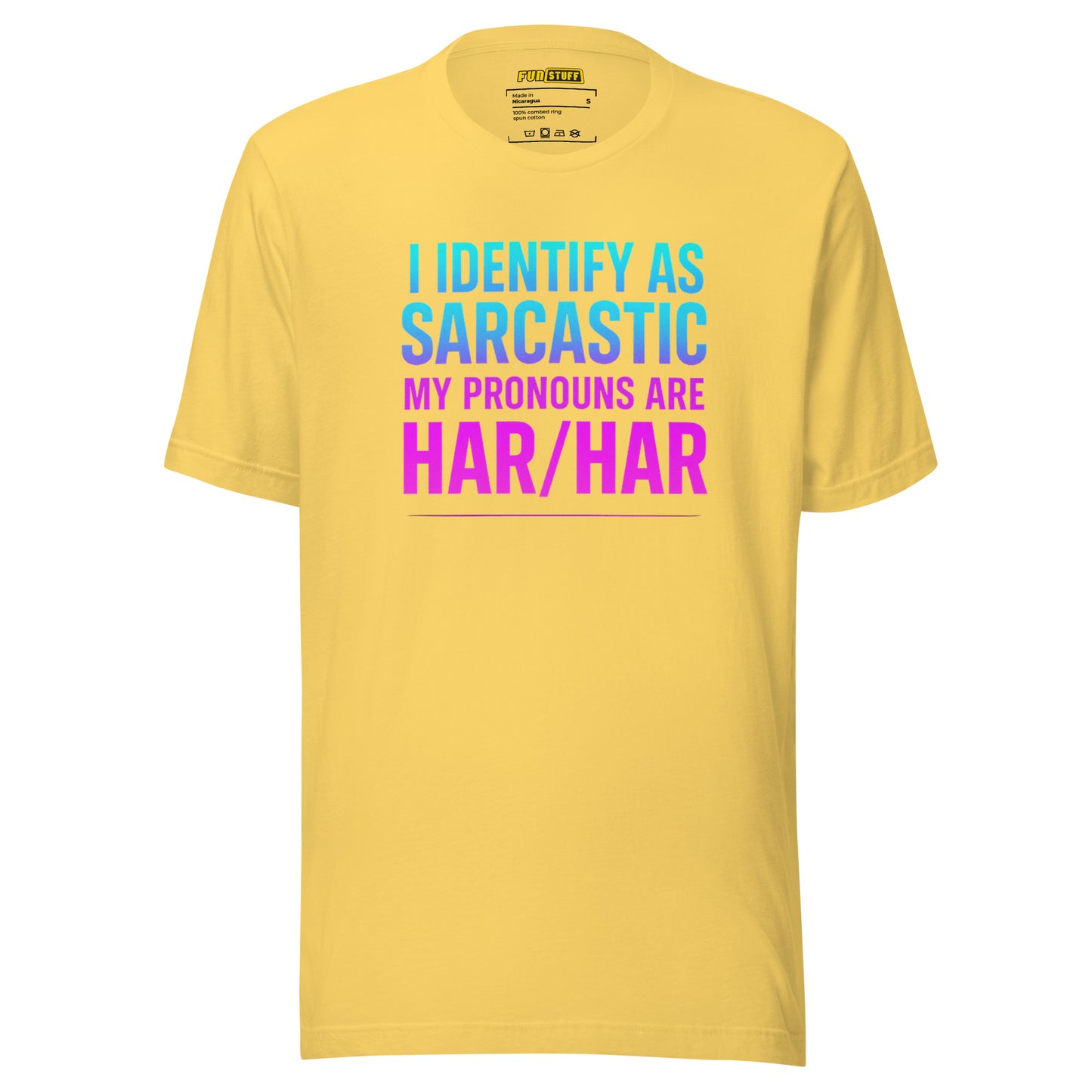 I Identify as Sarcastic – Unisex T-Shirt