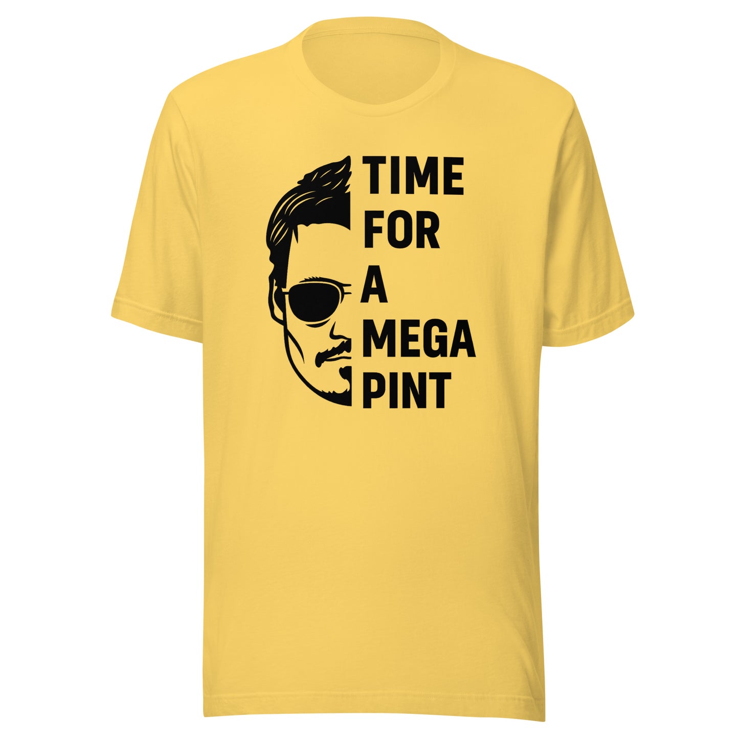Time for a Mega Pint Unisex T-Shirt