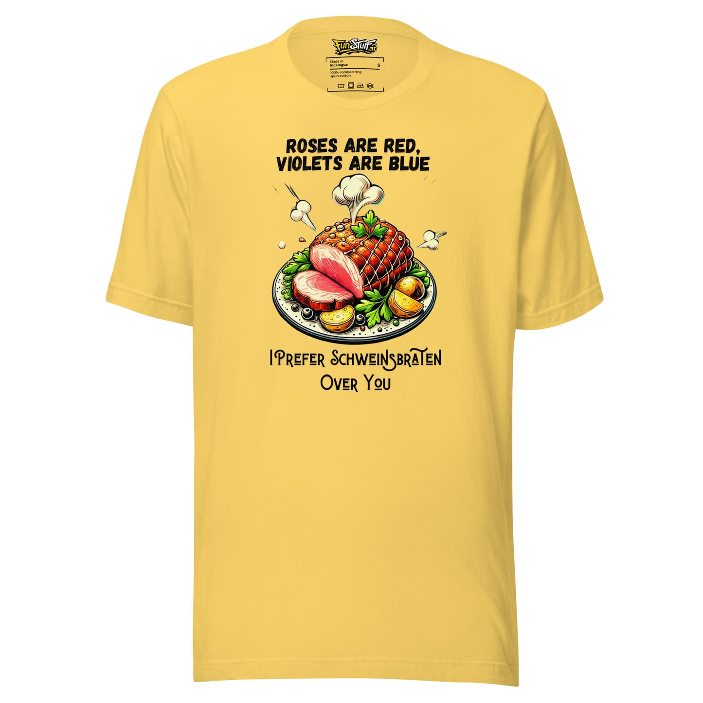 Roses Are Red – I Prefer Roast Pork Over You – Unisex T-Shirt